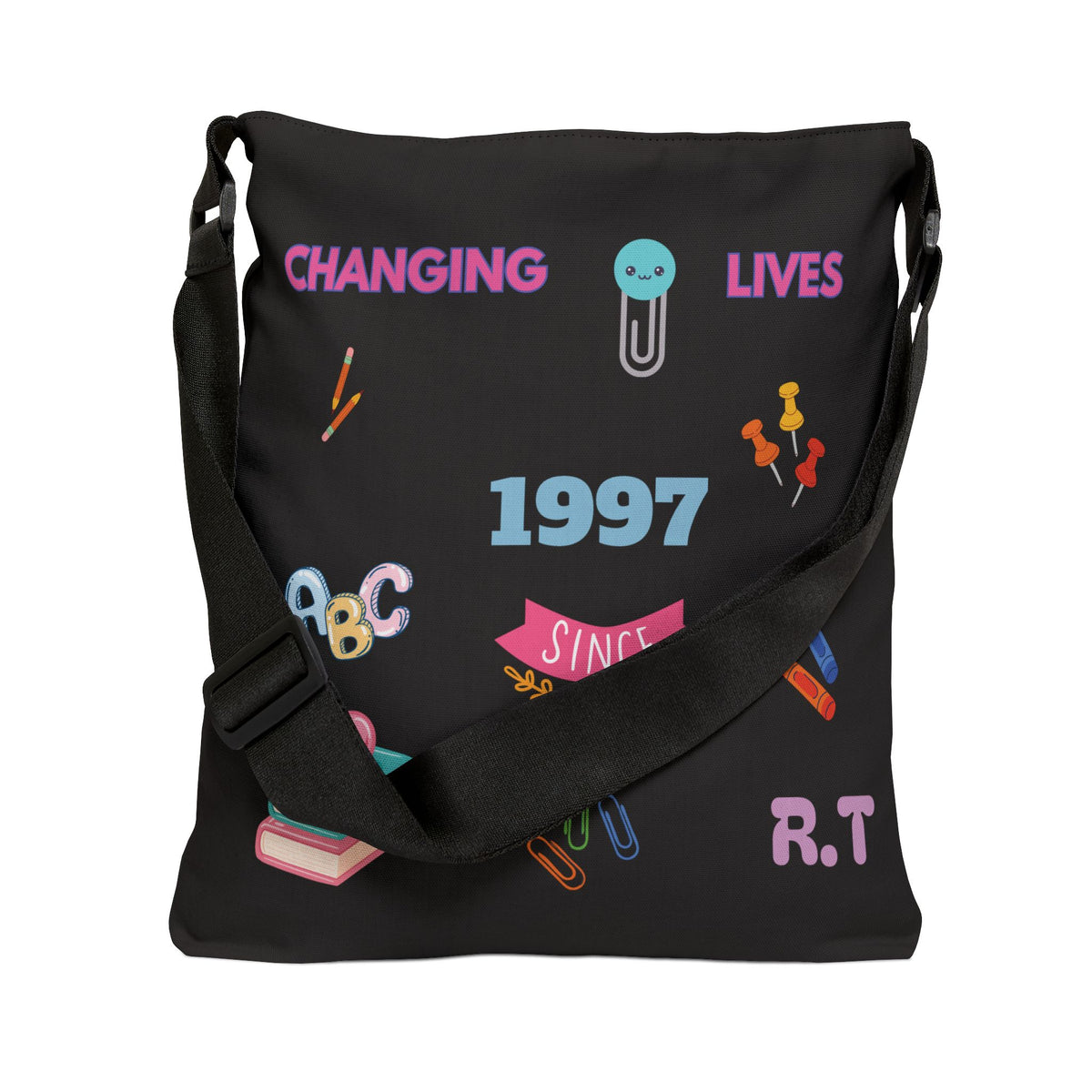 Personalized initial & Teaching Year Black Adjustable Tote Bag — 'Changing Lives Since 1997'
