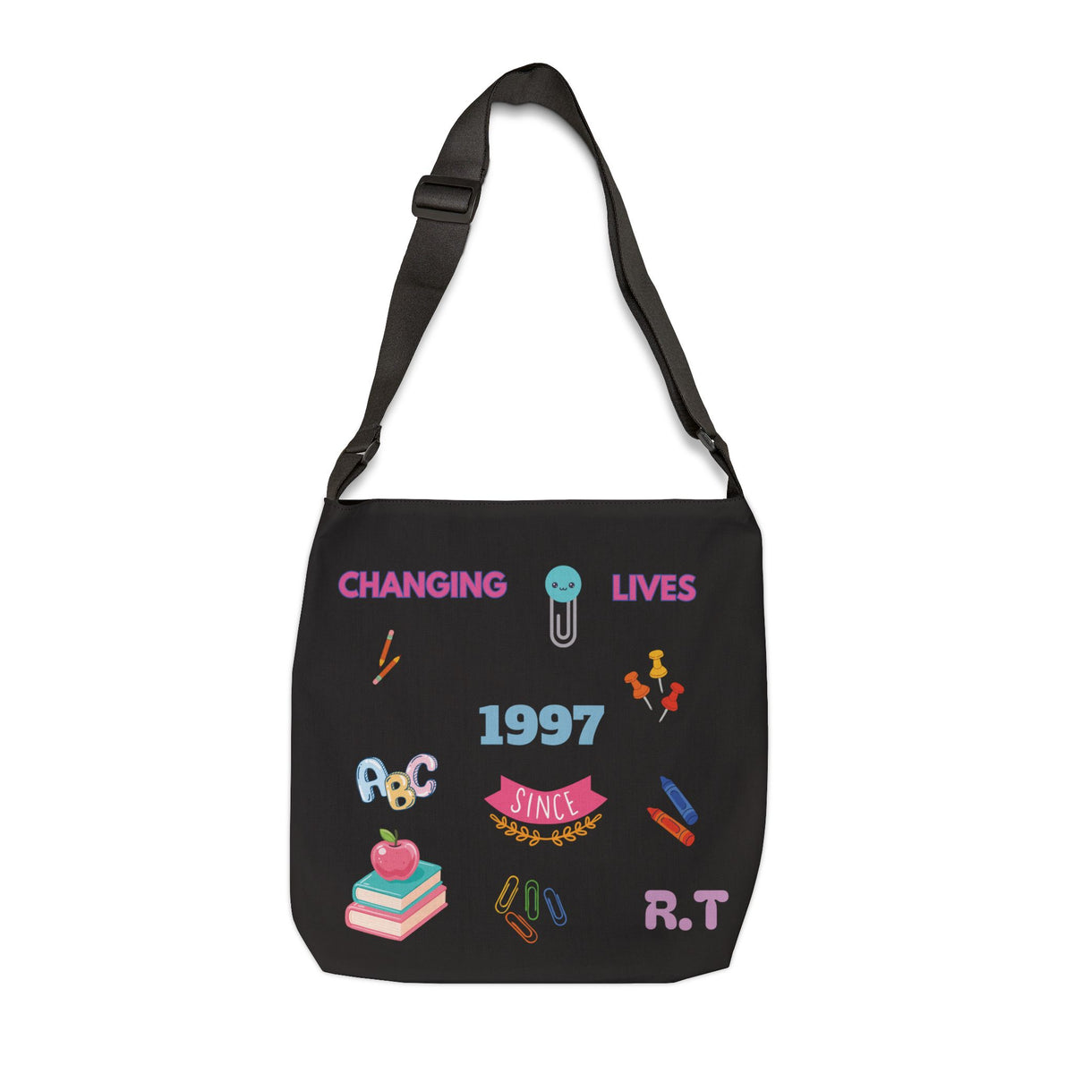 Personalized initial & Teaching Year Black Adjustable Tote Bag — 'Changing Lives Since 1997'