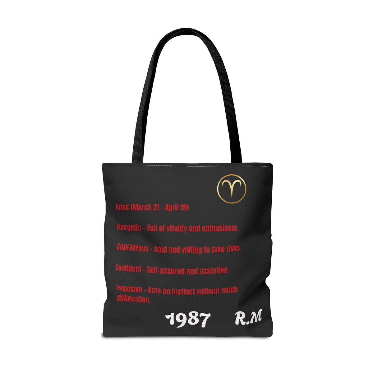 Personalized Initial & Birthdate Aries Vibes Black  Tote Bag — Zodiac Aries Horoscope Astrological Design (Born 1987)